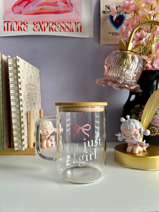 I’m Just a Girl Glass Mug