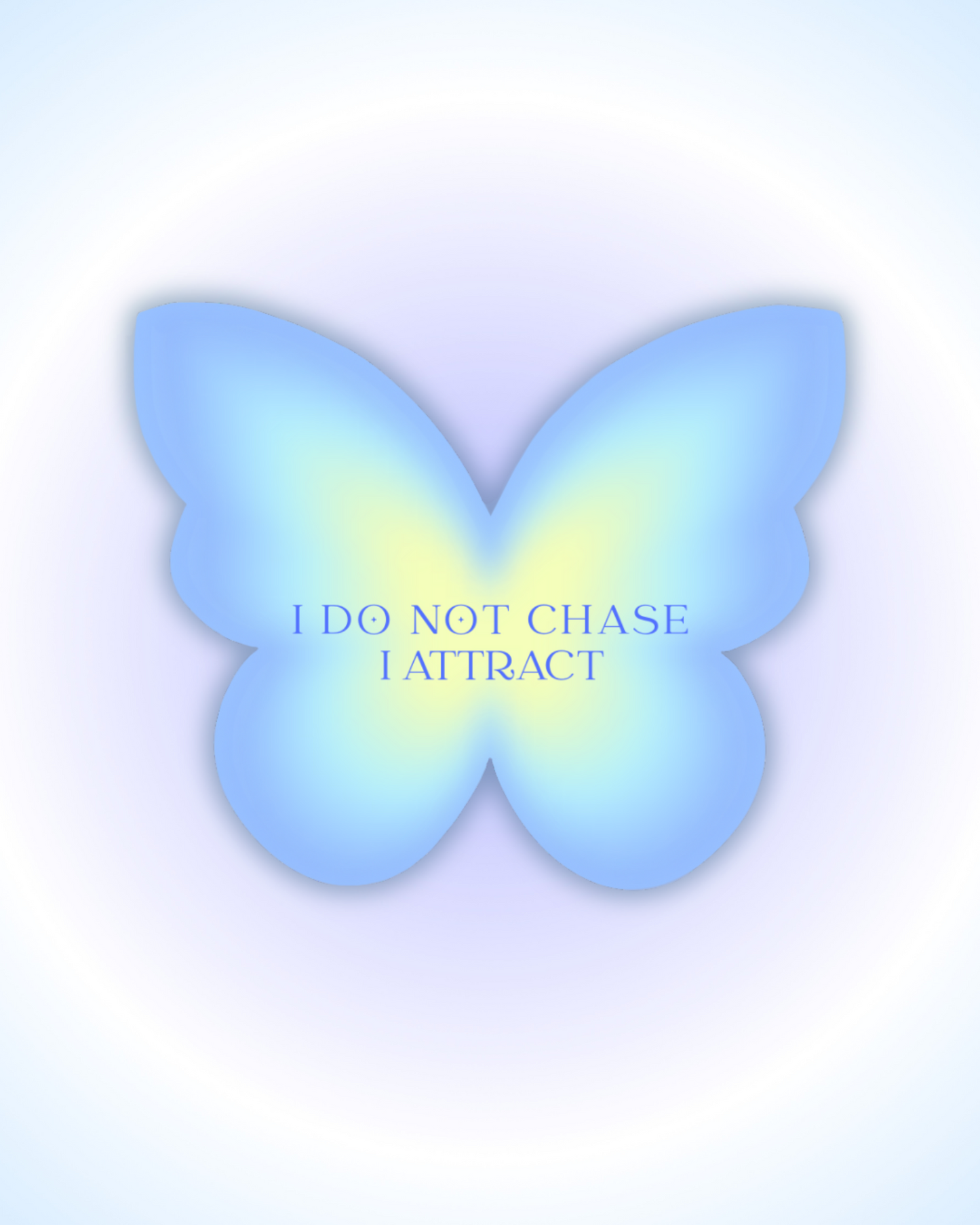 I Do Not Chase I Attract - Glossy Laminate Sticker