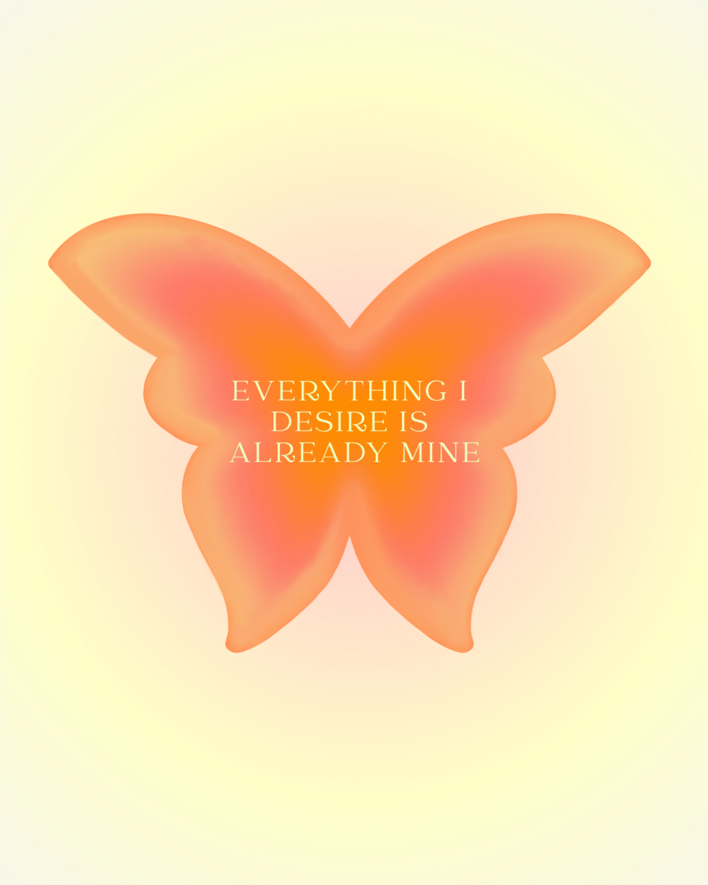 Everything I Desire is Already Mine - Glossy Laminate Sticker